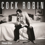 Cock Robin - Chinese Driver '2016