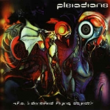 Pleiadians - I.F.O. (I.dentified F.lying O.bject) '1997
