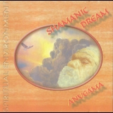 Anugama - Shamanic Dream '1995