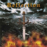 Reflection - The Fire Still Burns '1999 - Album