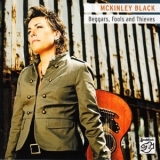 McKinley Black - Beggars, Fools And Thieves '2011