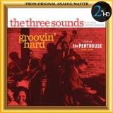The Three Sounds - Groovin' Hard (Live At The Penthouse 1964-1968) '2016