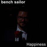 Bench Sailor - Happiness '2021