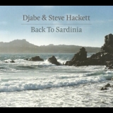 Djabe & Steve Hackett - Back To Sardinia '2019