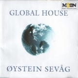 Sevag Oystein - Global House '1994 - Album