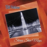 Bill Nelson - Stereo Star Map '2014 - Album