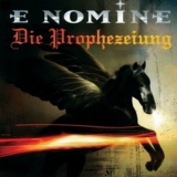 E Nomine - Die Prophezeiung [Spezial Edition] '2003 - Album