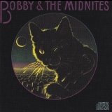 Bobby & The Midnites - Bobby & The Midnites '1981