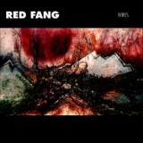 Red Fang - Wires  '2011