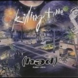 (hed) P.E. - Killing Time '2001