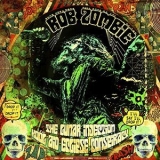 Rob Zombie - The Lunar Injection Kool Aid Eclipse Conspiracy '2021