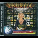 Enertia - Victim Of Thought '2014