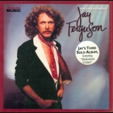 Jay Ferguson - Real Life Ain't This Way '1979