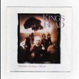 Kings Road - Where Angels Walk '1994