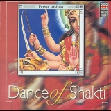 Prem Joshua - Dance Of Shakti '2001