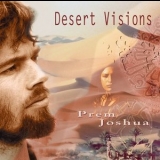 Prem Joshua - Desert Visions '1997