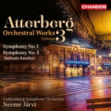 Gothenburg Symphony Orchestra, Neemi Jarvi - Kurt Atterberg - Orchestral Works, Vol. 3 '2015