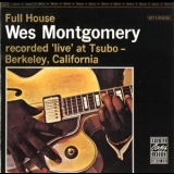 Wes Montgomery - Full House '1962