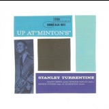 Stanley Turrentine - Up At ''Minton's'', Vol. 1 '1961