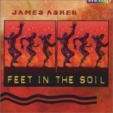 James Asher - Feet In The Soil '1995