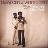 Mcfadden & Whitehead - I Heard It In A Love Song '1980