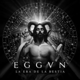 EGGVN - La Era de la Bestia '2021