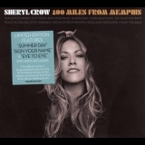 Sheryl Crow - 100 Miles From Memphis '2010