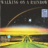 Blue System - Walking On A Rainbow '1987