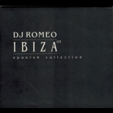 Dj Romeo  - Ibiza Spanish Collection Cd2 '2003 - Album