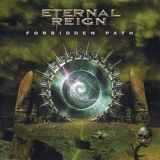 Eternal Reign - Forbidden Path '2005