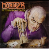 Mortifer - If Tomorrow Comes '2000