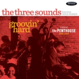 The Three Sounds - Groovin' Hard (Live At The Penthouse 1964-1968) '2016