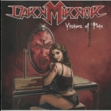 Dark Mirror - Visions Of Pain '2009