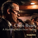 Chris Byars - A Hundred Years From Today '2019