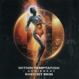 Within Temptation - Shed My Skin '2021
