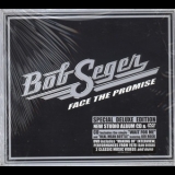 Bob Seger - Face The Promise '2006