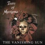 Tears Of Mystigma - The Vanishing Sun '1996