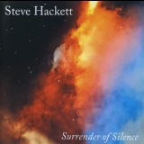 Steve Hackett - Surrender Of Silence '2021
