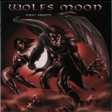 Wolfs Moon - Unholy Darkness '2008