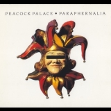 Peacock Palace - Paraphernalia '1993 - Album