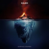 Kaleo - Surface Sounds '2021
