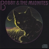 Bobby & The Midnites - Bobby & The Midnites '1981