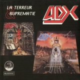 Adx - La Terreur & Suprematie '2005