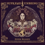 Supreme Unbeing - Enter Reality '2020