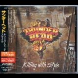 Thunderhead - Killing With Style '1993