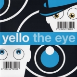 Yello - The Eye '2003