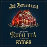 Joe Bonamassa - Now Serving - Royal Tea Live From The Ryman '2021