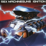 Sex Machineguns - Ignition '2002