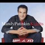 Mandy Patinkin - Kidults '2001