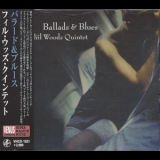Phil Woods Quintet - Ballads & Blues '2009